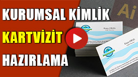 Kurumsal Kimlik Kartvizit Hazırlama