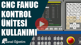 Cnc Fanuc Kontrol Ünitesi Kullanımı