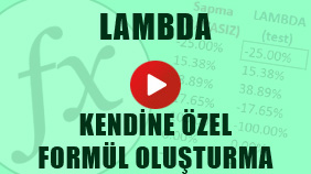 LAMBDA Formülü - Kendine Özel Formül Oluşturma