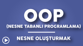 OOP (Nesne Tabanlı Programlama) - Nesne