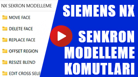 6.Bölüm NX Senkron Modelleme Komutları