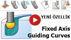 NX 2212 YENİ ÖZELLİK - Fixed Axis Guiding Curves