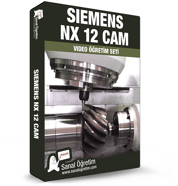 Siemens Nx 12 CAM Eğitim Seti